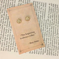 Load image into Gallery viewer, Mary Shelley Quoted Sun Post Earrings
